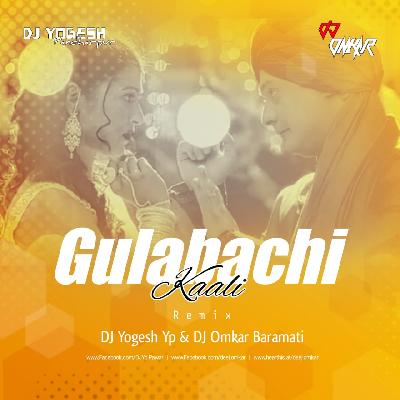 Gulabachi kali (Remix) DJ Yogesh Yp   DJ Omkar Baramati